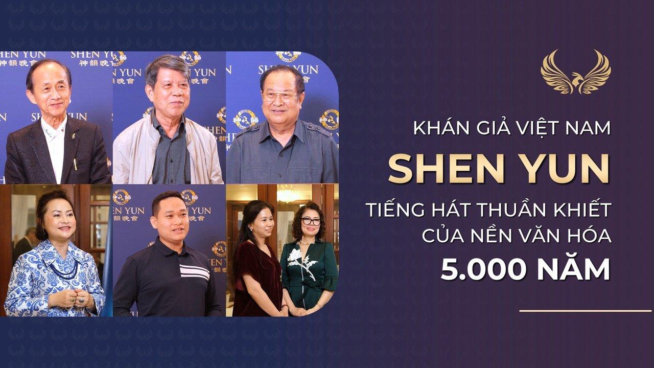Vietnamese Audience: Shen Yun Is the 