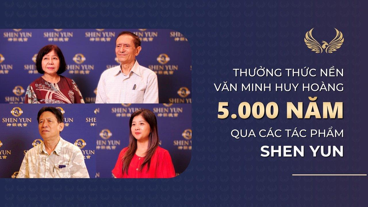 Thưởng thức nền văn minh huy hoàng 5.000 năm qua các tác phẩm Shen Yun